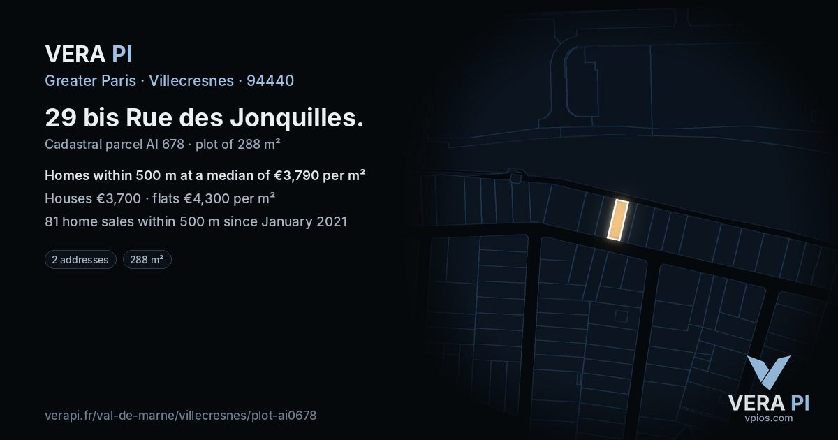 29 bis Rue des Jonquilles, Villecresnes at night – the plot lit, the parcels around coloured by the prices near them