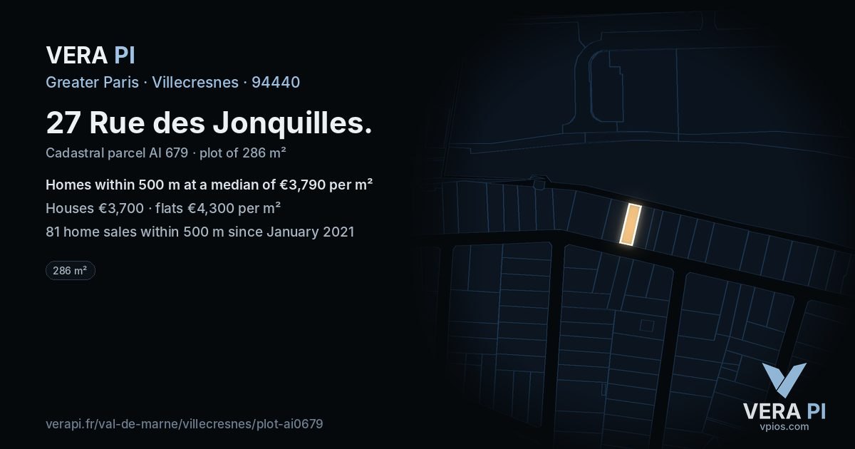 27 Rue des Jonquilles, Villecresnes at night – the plot lit, the parcels around coloured by the prices near them