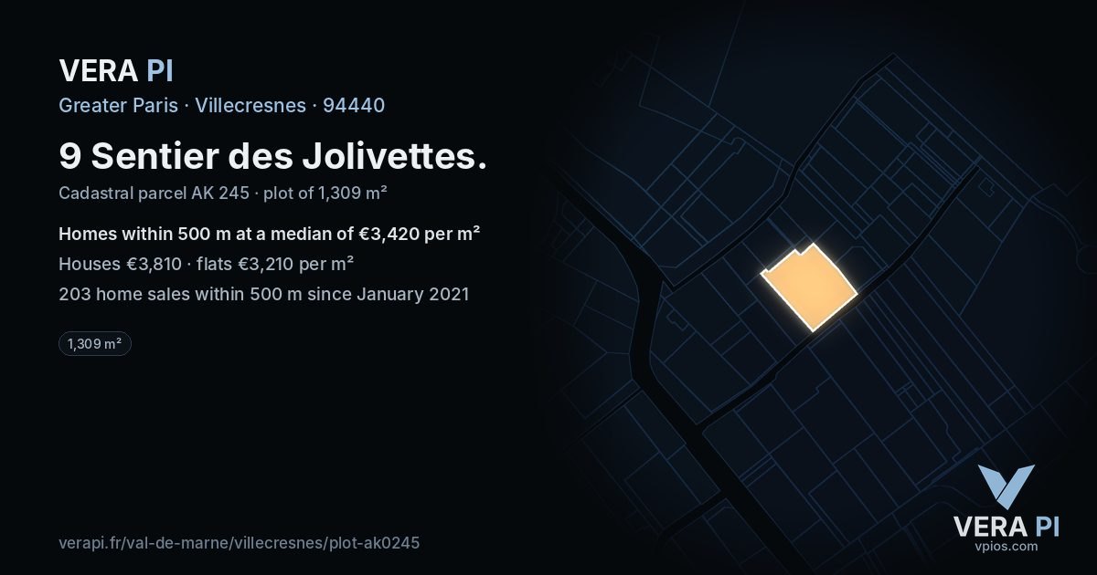 9 Sentier des Jolivettes, Villecresnes at night – the plot lit, the parcels around coloured by the prices near them
