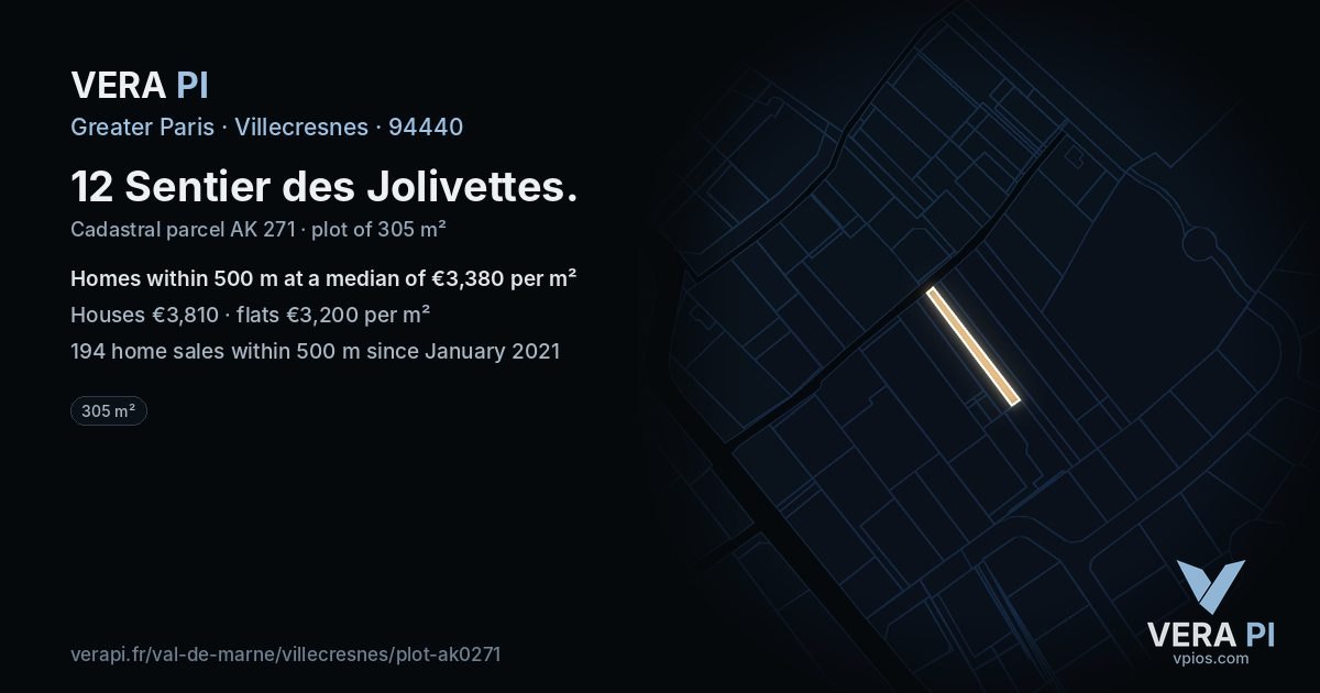 12 Sentier des Jolivettes, Villecresnes at night – the plot lit, the parcels around coloured by the prices near them