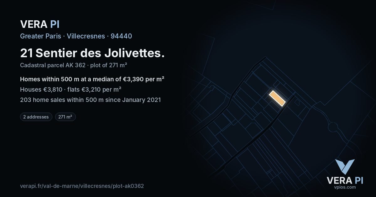 21 Sentier des Jolivettes, Villecresnes at night – the plot lit, the parcels around coloured by the prices near them