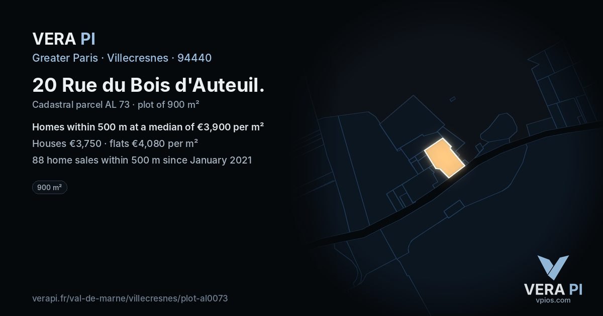 20 Rue du Bois d'Auteuil, Villecresnes at night – the plot lit, the parcels around coloured by the prices near them