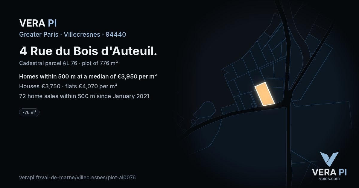4 Rue du Bois d'Auteuil, Villecresnes at night – the plot lit, the parcels around coloured by the prices near them