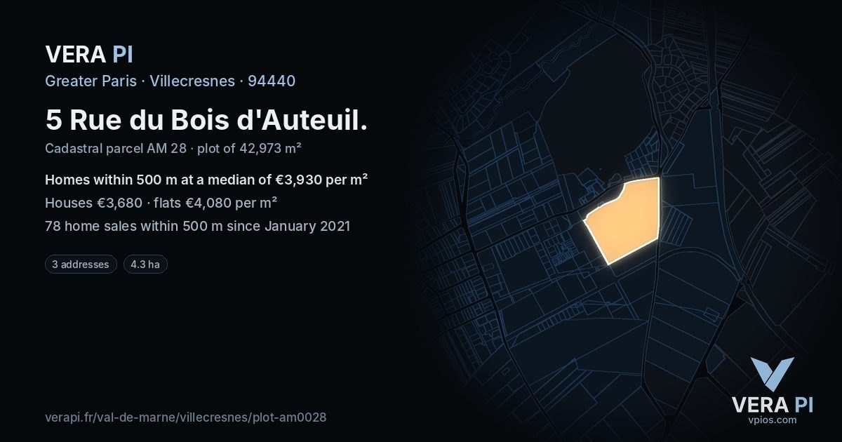 5 Rue du Bois d'Auteuil, Villecresnes at night – the plot lit, the parcels around coloured by the prices near them