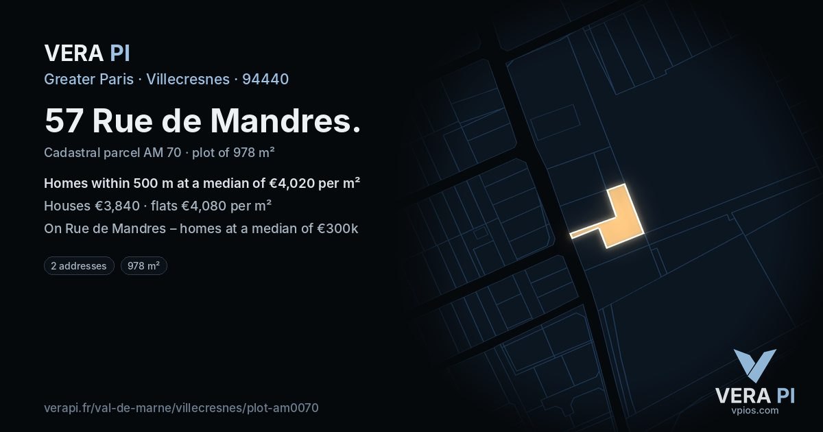 57 Rue de Mandres, Villecresnes at night – the plot lit, the parcels around coloured by the prices near them