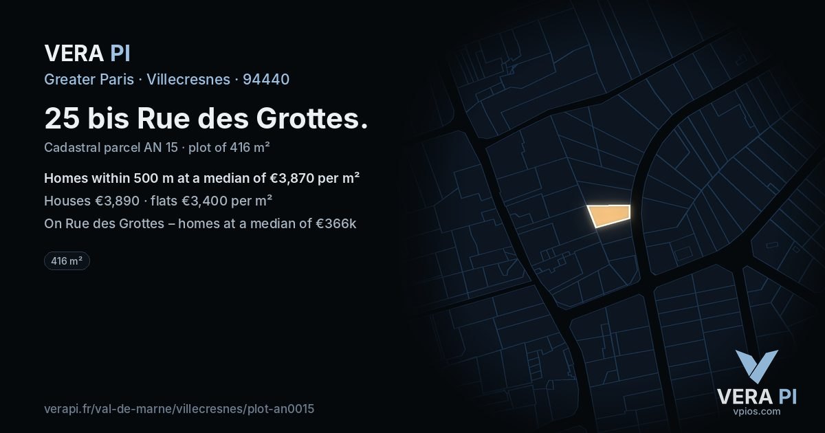 25 bis Rue des Grottes, Villecresnes at night – the plot lit, the parcels around coloured by the prices near them