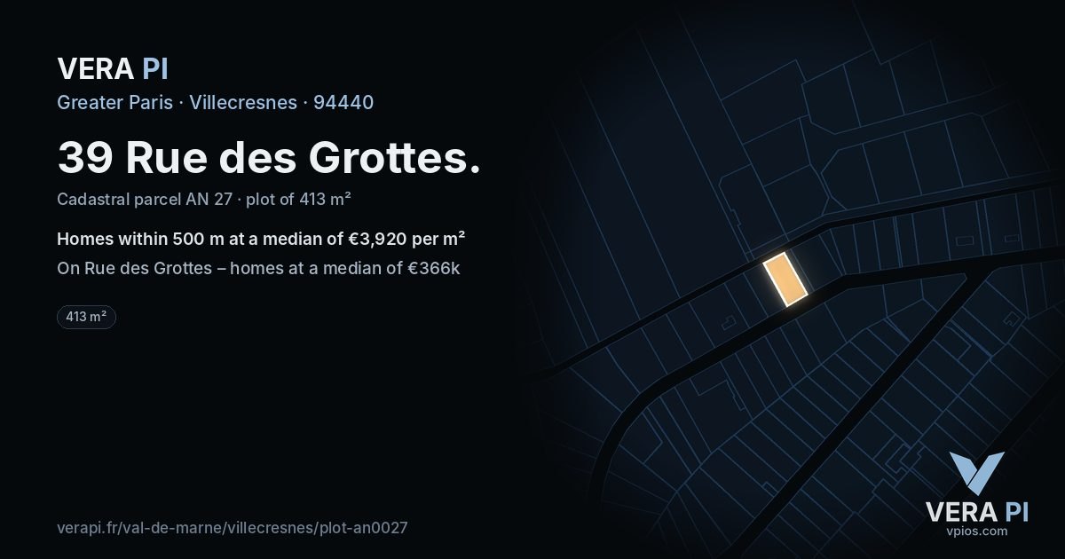 39 Rue des Grottes, Villecresnes at night – the plot lit, the parcels around coloured by the prices near them