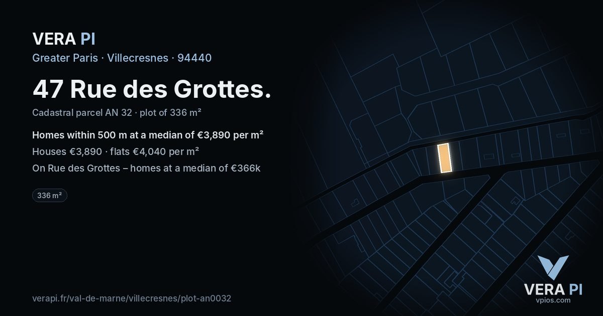47 Rue des Grottes, Villecresnes at night – the plot lit, the parcels around coloured by the prices near them
