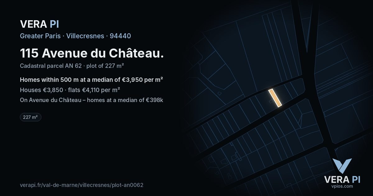 115 Avenue du Château, Villecresnes at night – the plot lit, the parcels around coloured by the prices near them