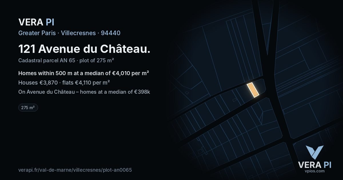 121 Avenue du Château, Villecresnes at night – the plot lit, the parcels around coloured by the prices near them