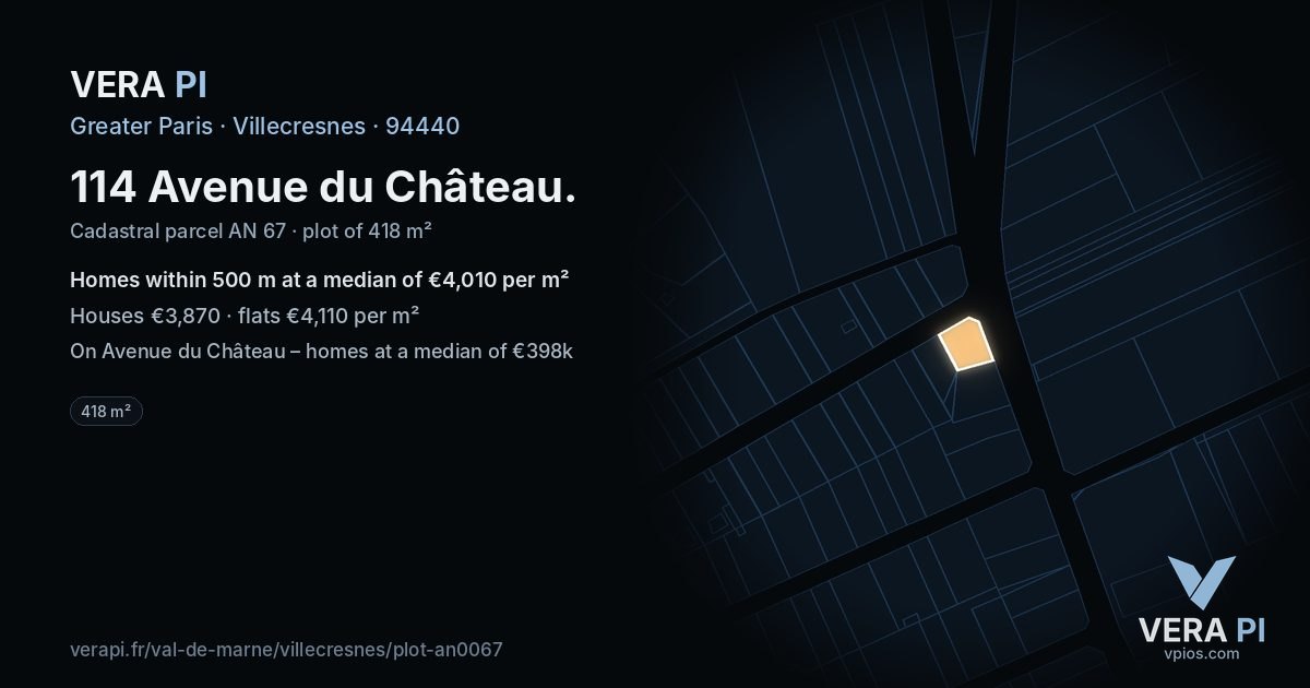 114 Avenue du Château, Villecresnes at night – the plot lit, the parcels around coloured by the prices near them