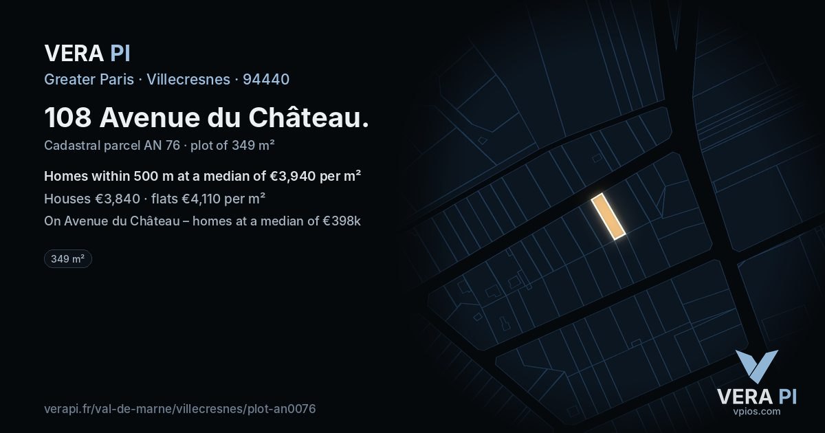 108 Avenue du Château, Villecresnes at night – the plot lit, the parcels around coloured by the prices near them