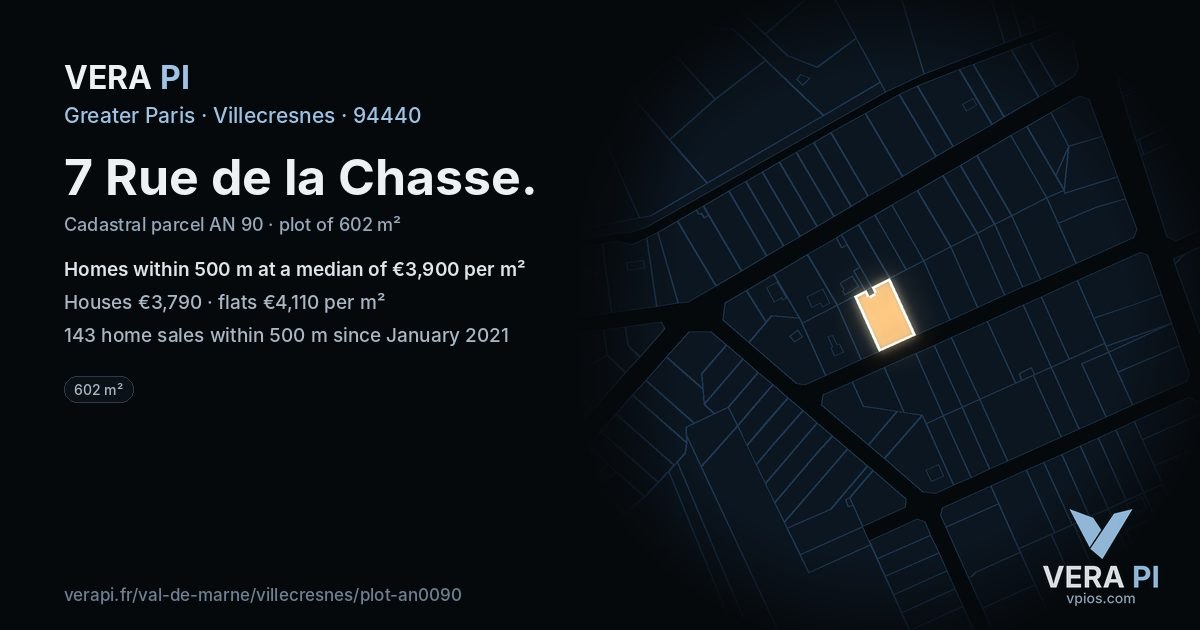 7 Rue de la Chasse, Villecresnes at night – the plot lit, the parcels around coloured by the prices near them