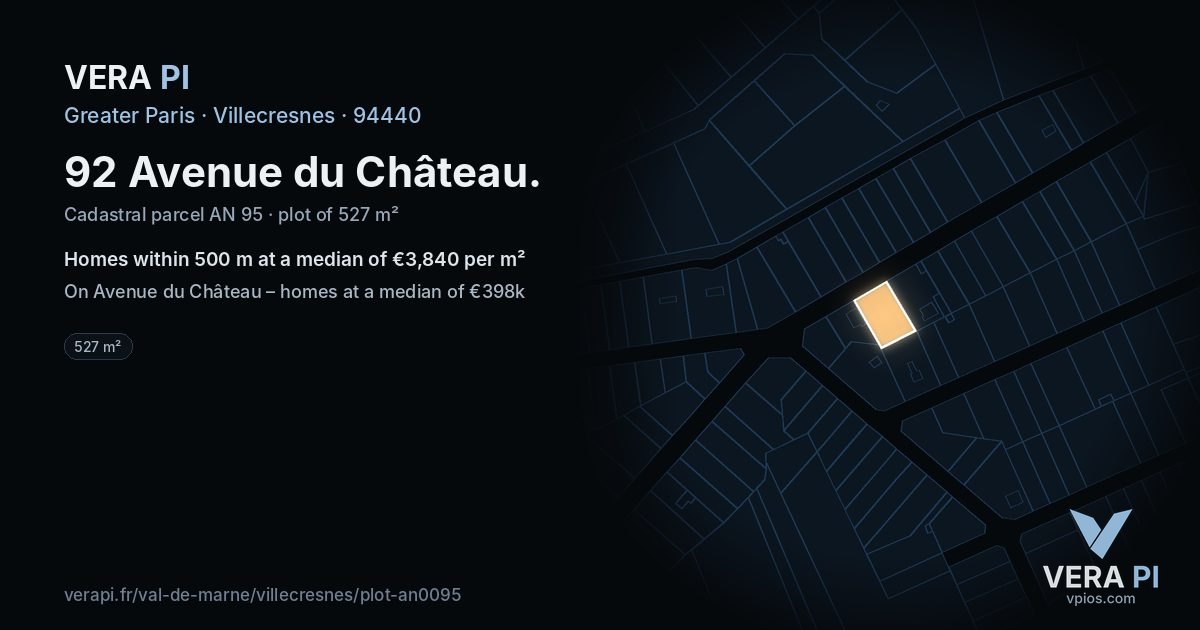 92 Avenue du Château, Villecresnes at night – the plot lit, the parcels around coloured by the prices near them