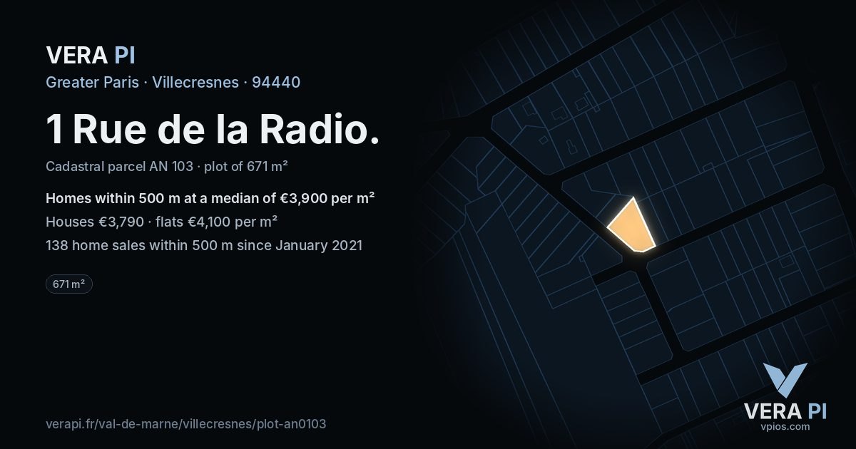 1 Rue de la Radio, Villecresnes at night – the plot lit, the parcels around coloured by the prices near them