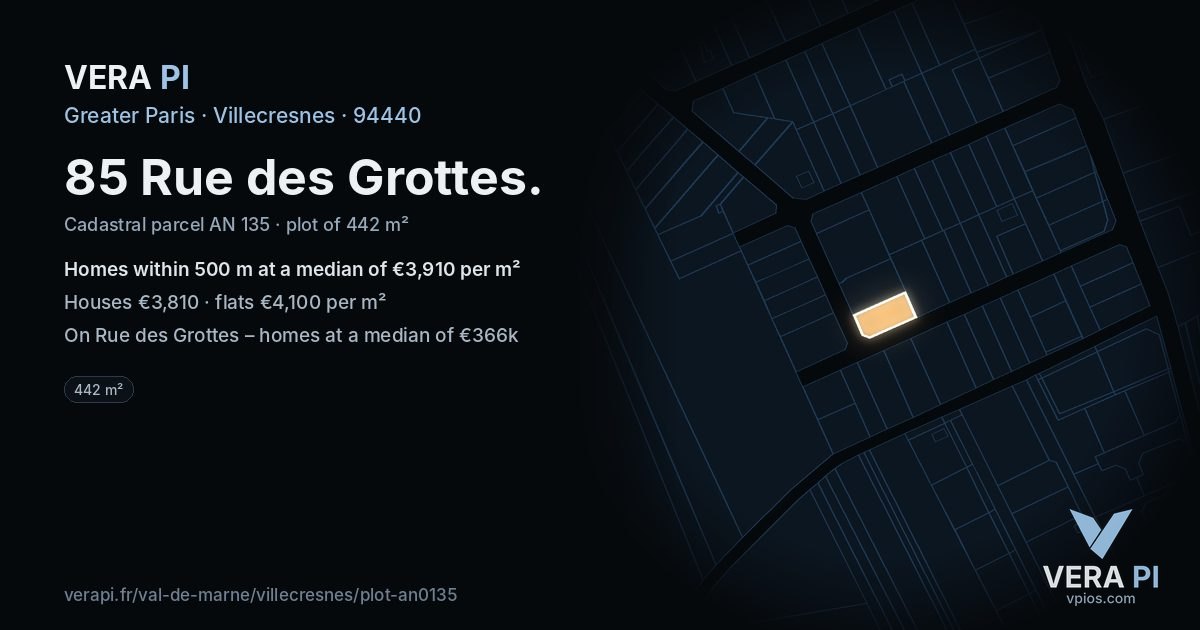85 Rue des Grottes, Villecresnes at night – the plot lit, the parcels around coloured by the prices near them