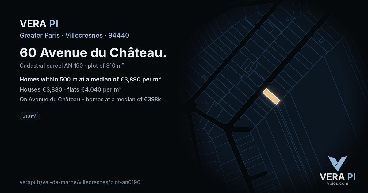 60 Avenue du Château, Villecresnes at night – the plot lit, the parcels around coloured by the prices near them