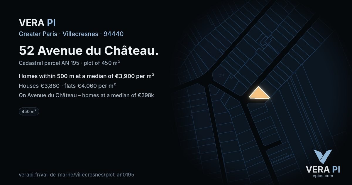 52 Avenue du Château, Villecresnes at night – the plot lit, the parcels around coloured by the prices near them