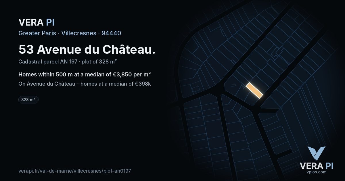 53 Avenue du Château, Villecresnes at night – the plot lit, the parcels around coloured by the prices near them