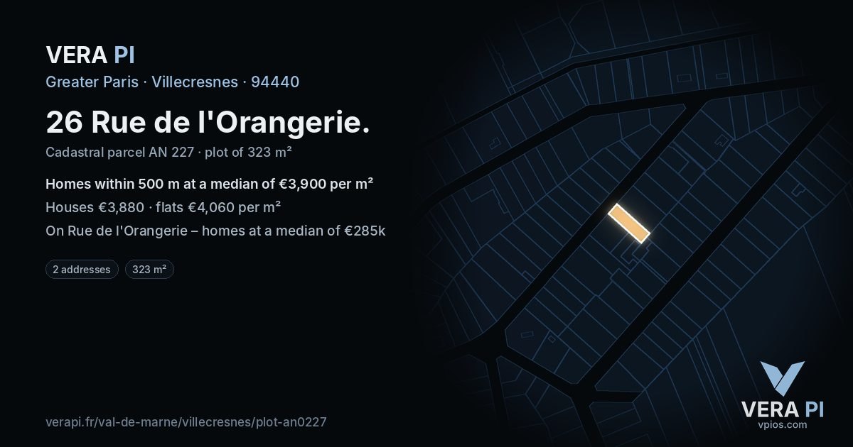 26 Rue de l'Orangerie, Villecresnes at night – the plot lit, the parcels around coloured by the prices near them