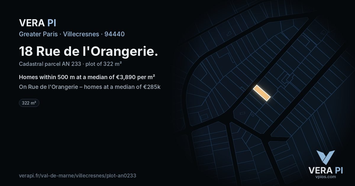 18 Rue de l'Orangerie, Villecresnes at night – the plot lit, the parcels around coloured by the prices near them