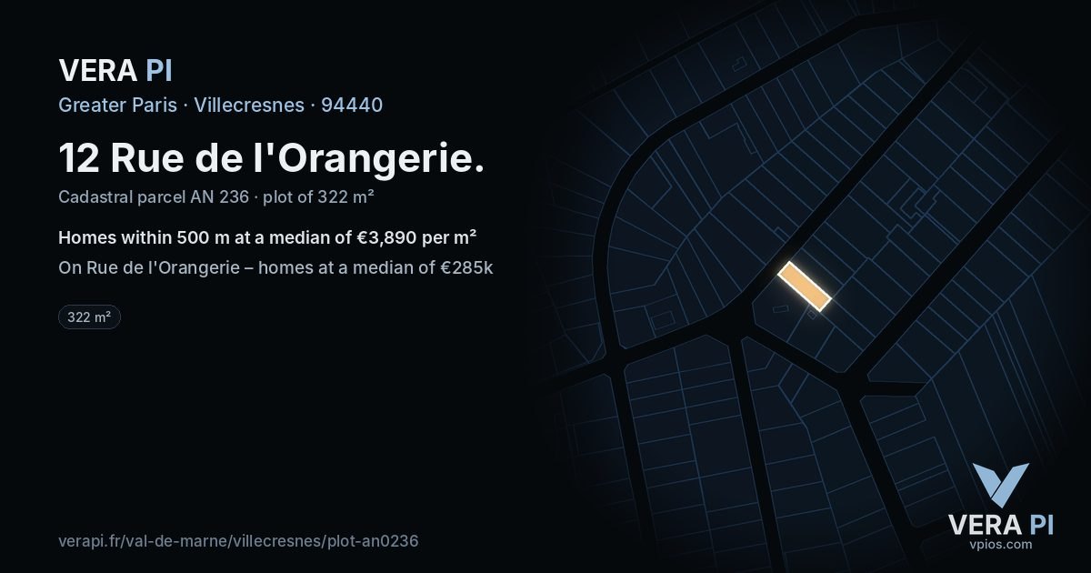12 Rue de l'Orangerie, Villecresnes at night – the plot lit, the parcels around coloured by the prices near them
