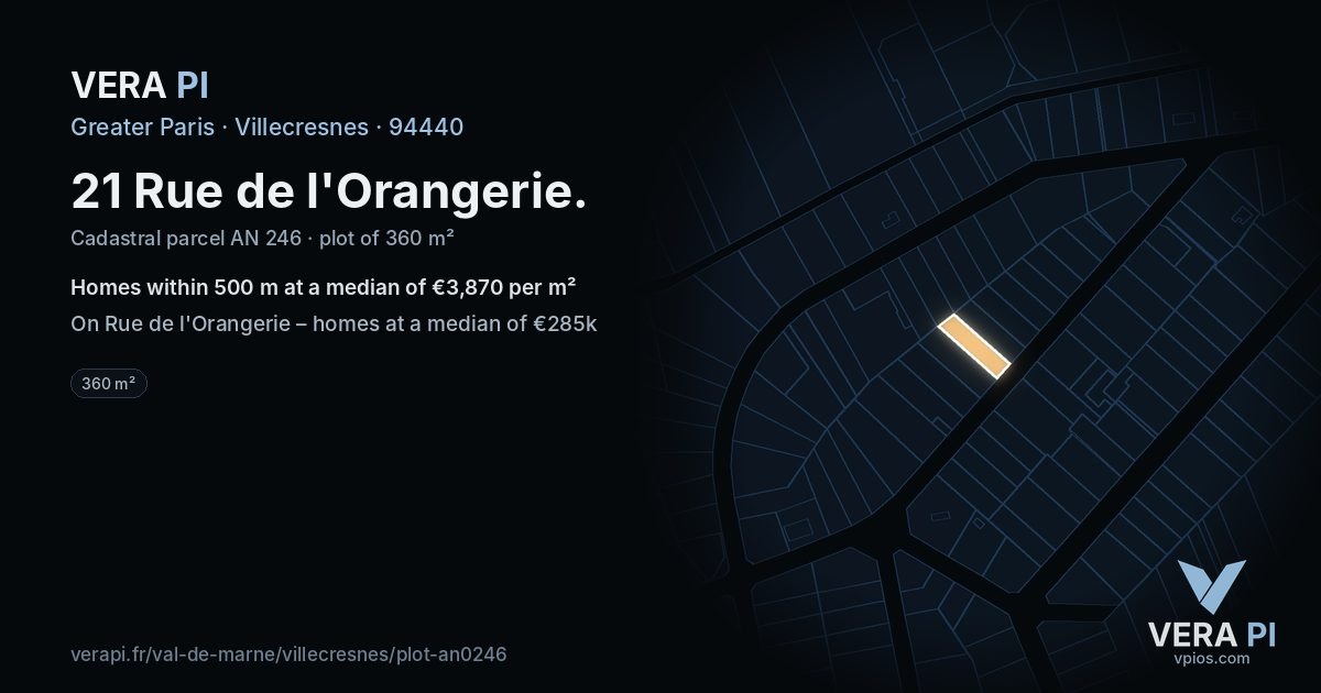 21 Rue de l'Orangerie, Villecresnes at night – the plot lit, the parcels around coloured by the prices near them