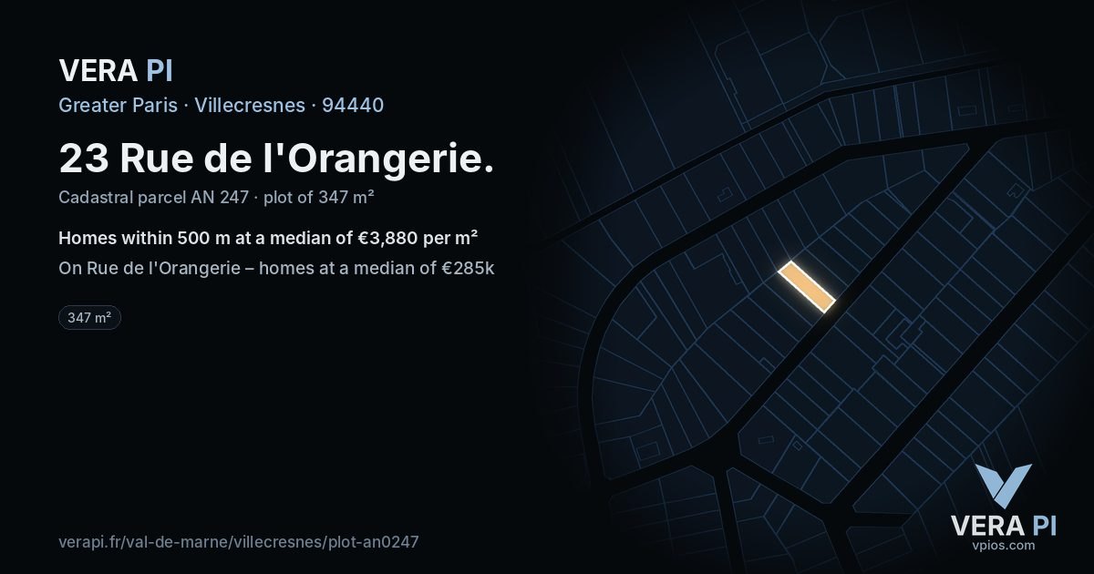 23 Rue de l'Orangerie, Villecresnes at night – the plot lit, the parcels around coloured by the prices near them