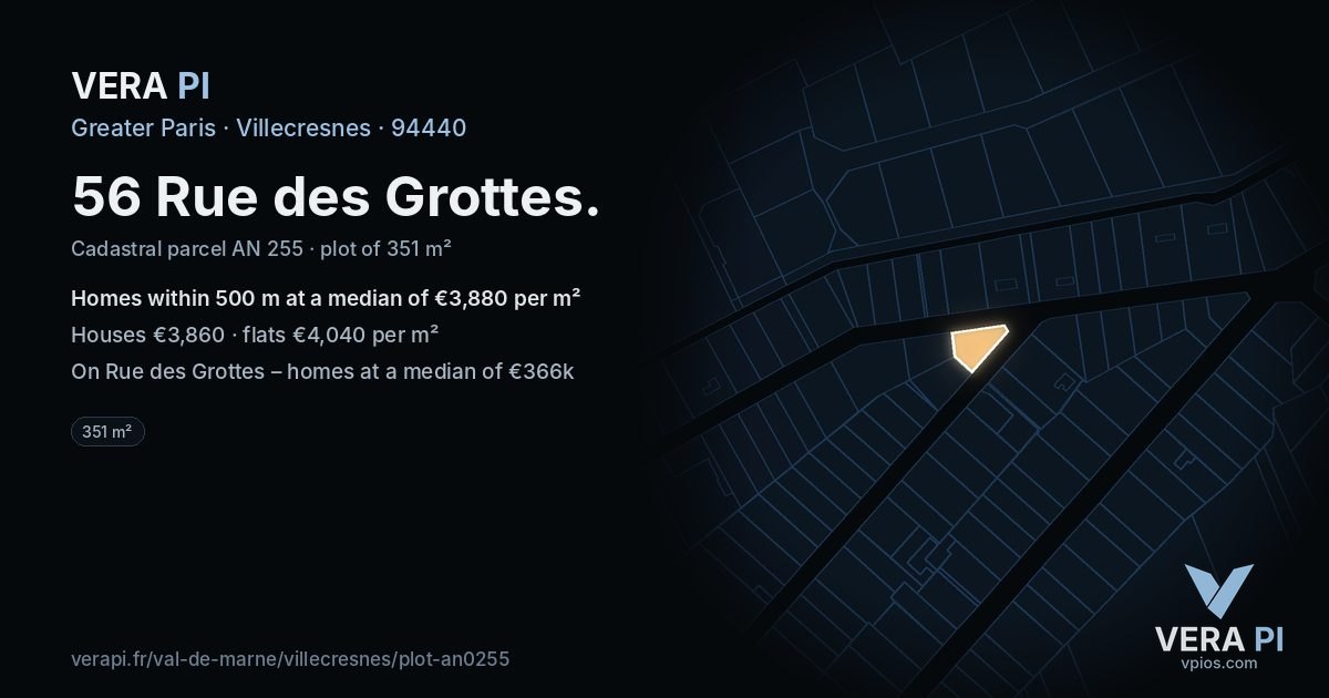 56 Rue des Grottes, Villecresnes at night – the plot lit, the parcels around coloured by the prices near them