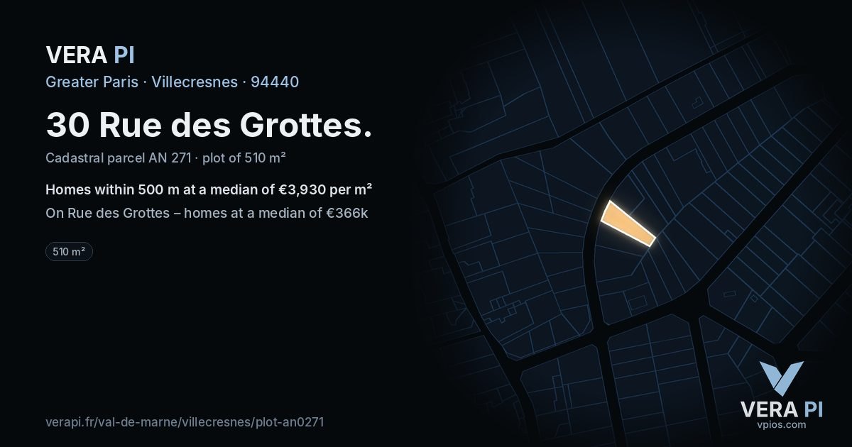 30 Rue des Grottes, Villecresnes at night – the plot lit, the parcels around coloured by the prices near them