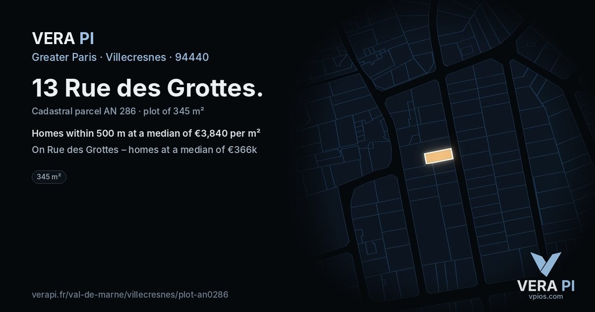 13 Rue des Grottes, Villecresnes at night – the plot lit, the parcels around coloured by the prices near them