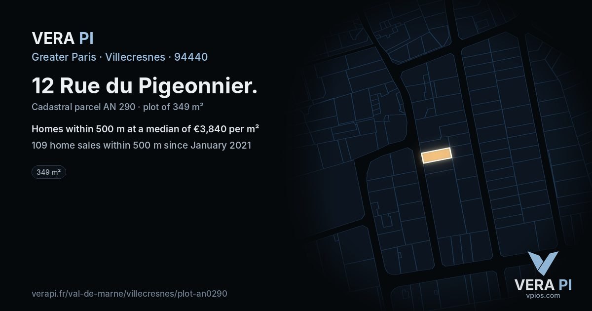 12 Rue du Pigeonnier, Villecresnes at night – the plot lit, the parcels around coloured by the prices near them