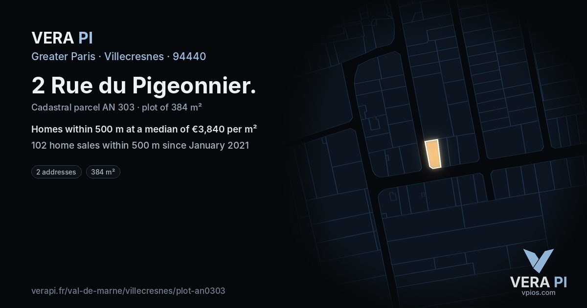 2 Rue du Pigeonnier, Villecresnes at night – the plot lit, the parcels around coloured by the prices near them