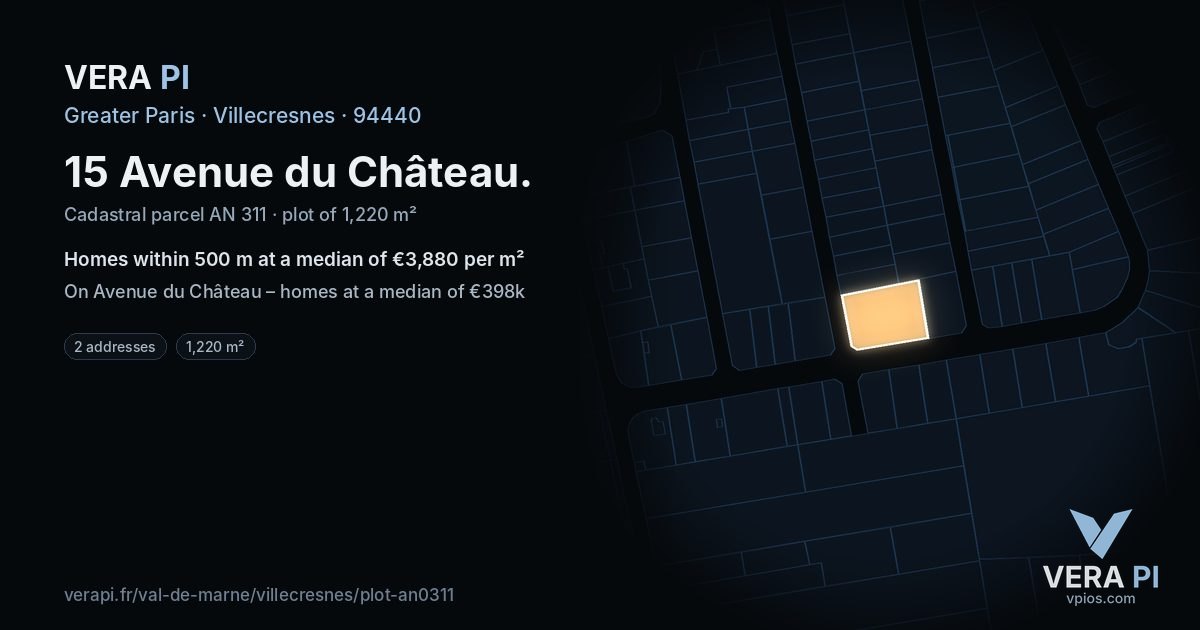 15 Avenue du Château, Villecresnes at night – the plot lit, the parcels around coloured by the prices near them