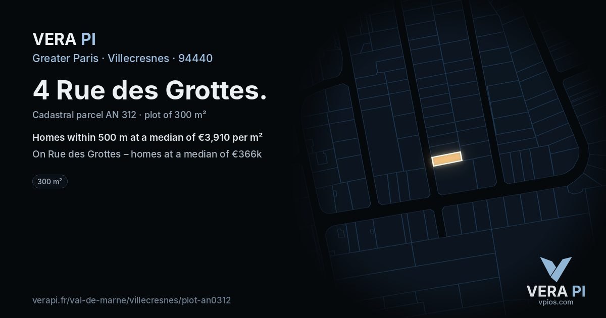 4 Rue des Grottes, Villecresnes at night – the plot lit, the parcels around coloured by the prices near them