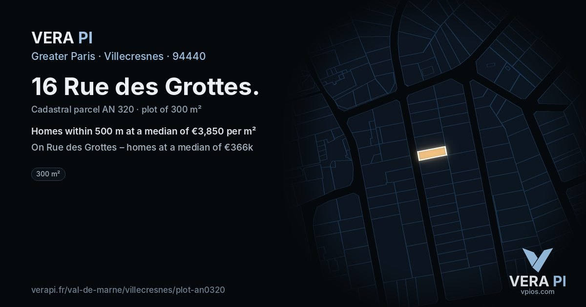 16 Rue des Grottes, Villecresnes at night – the plot lit, the parcels around coloured by the prices near them