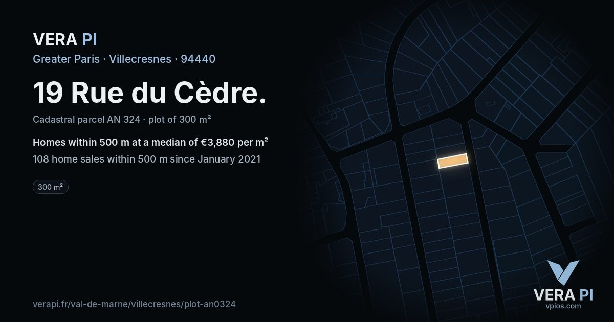 19 Rue du Cèdre, Villecresnes at night – the plot lit, the parcels around coloured by the prices near them
