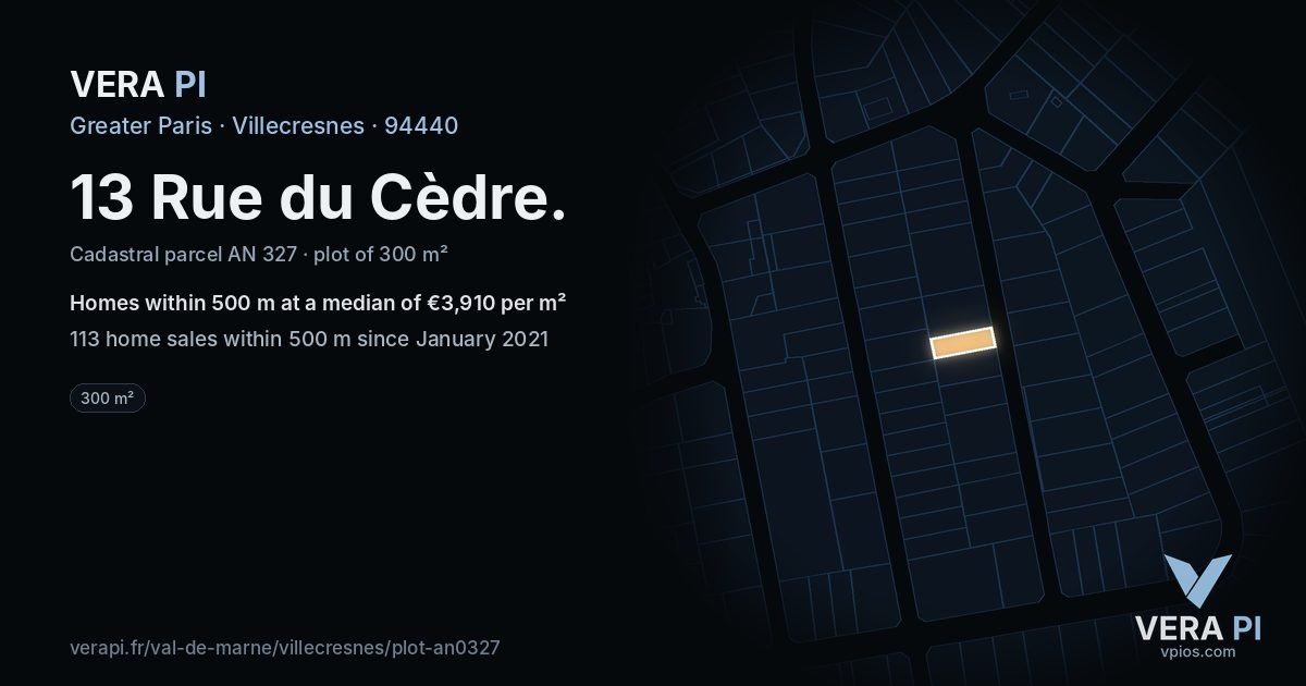13 Rue du Cèdre, Villecresnes at night – the plot lit, the parcels around coloured by the prices near them