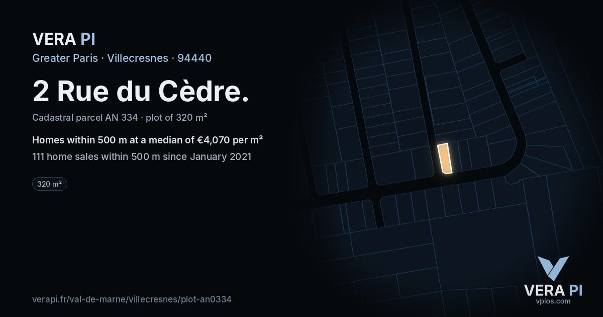 2 Rue du Cèdre, Villecresnes at night – the plot lit, the parcels around coloured by the prices near them