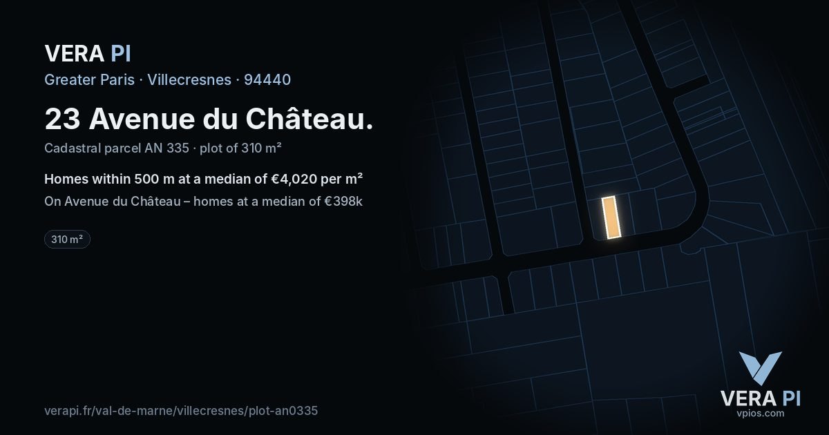 23 Avenue du Château, Villecresnes at night – the plot lit, the parcels around coloured by the prices near them