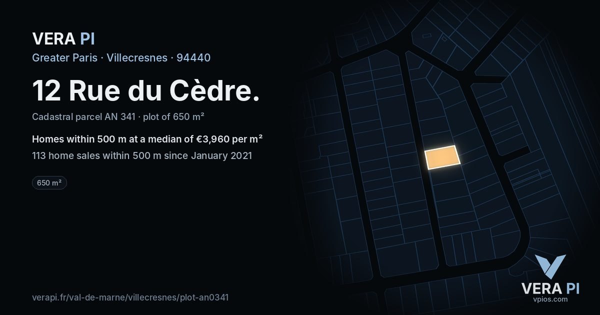 12 Rue du Cèdre, Villecresnes at night – the plot lit, the parcels around coloured by the prices near them