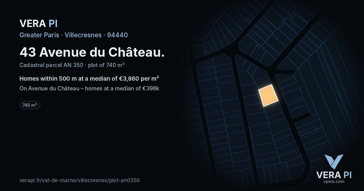 43 Avenue du Château, Villecresnes at night – the plot lit, the parcels around coloured by the prices near them