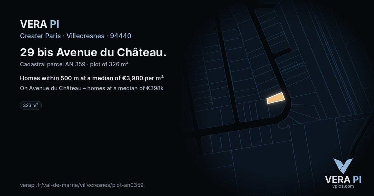 29 bis Avenue du Château, Villecresnes at night – the plot lit, the parcels around coloured by the prices near them