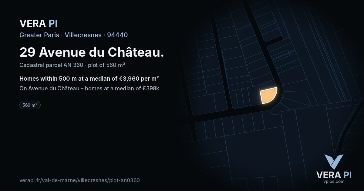 29 Avenue du Château, Villecresnes at night – the plot lit, the parcels around coloured by the prices near them