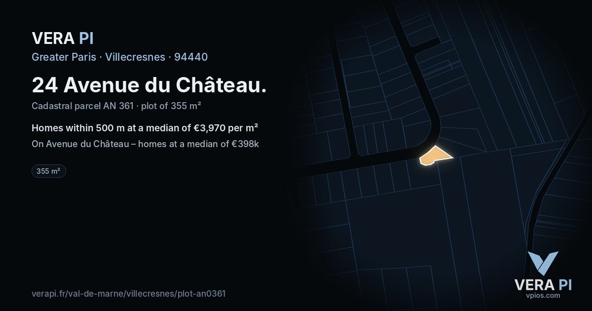 24 Avenue du Château, Villecresnes at night – the plot lit, the parcels around coloured by the prices near them