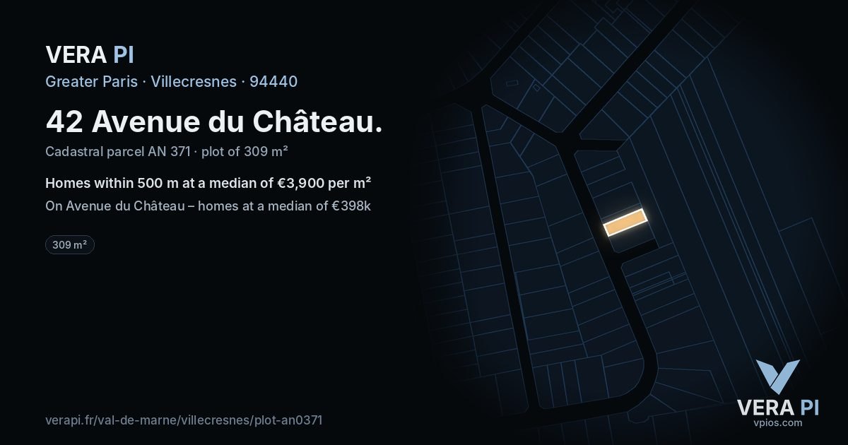 42 Avenue du Château, Villecresnes at night – the plot lit, the parcels around coloured by the prices near them