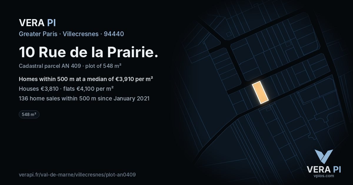 10 Rue de la Prairie, Villecresnes at night – the plot lit, the parcels around coloured by the prices near them