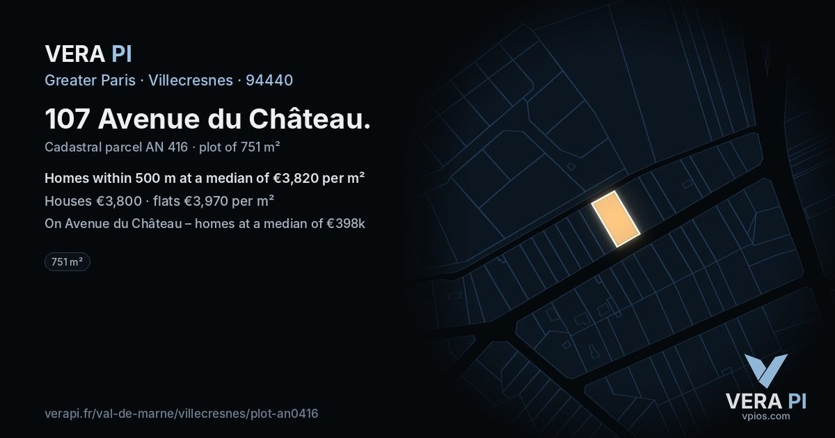 107 Avenue du Château, Villecresnes at night – the plot lit, the parcels around coloured by the prices near them