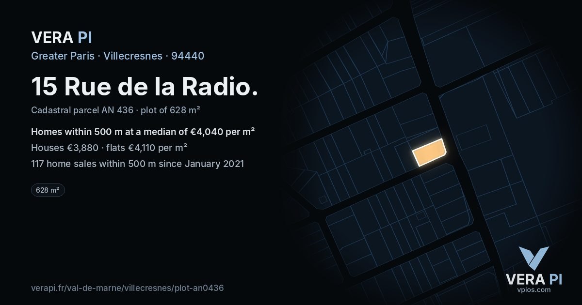 15 Rue de la Radio, Villecresnes at night – the plot lit, the parcels around coloured by the prices near them