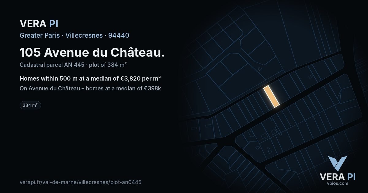 105 Avenue du Château, Villecresnes at night – the plot lit, the parcels around coloured by the prices near them